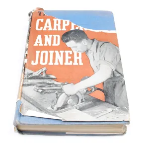 The Practical Carpenter & Joiner Book (C.1946)